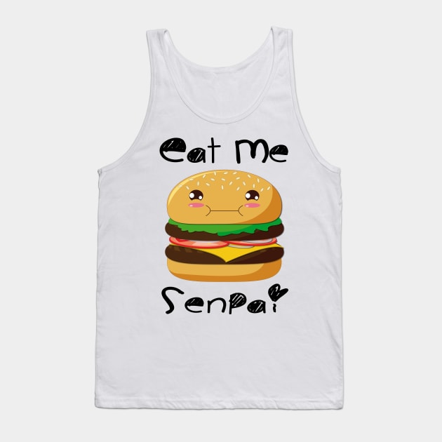 Eat me Senpai! Tank Top by Ldgo14